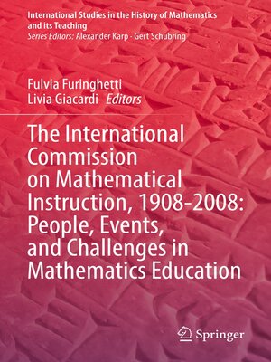 cover image of The International Commission on Mathematical Instruction, 1908-2008